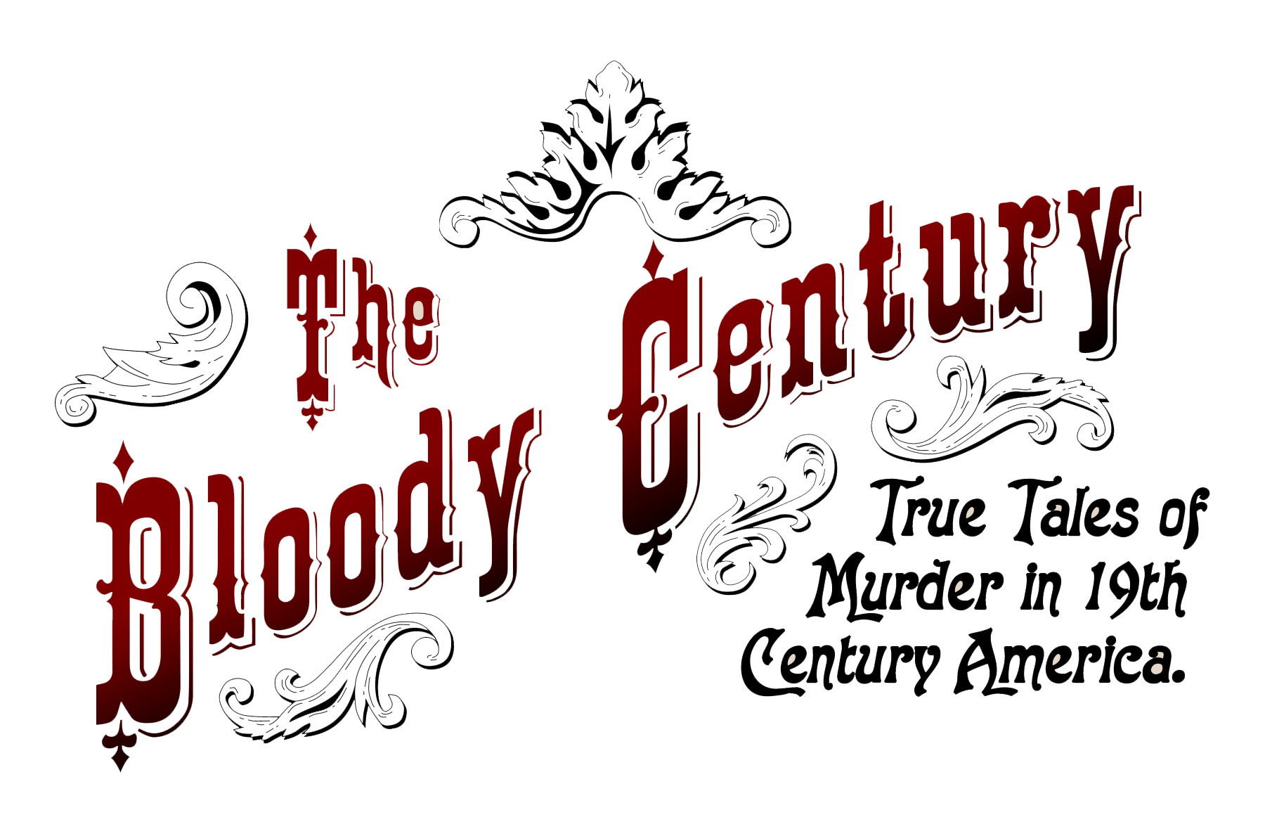 The Bloody Century